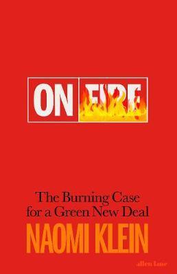 Obrázok On Fire : The Burning Case for a Green N