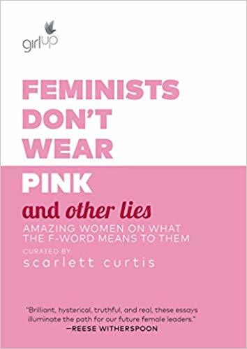 Obrázok Feminists Dont Wear Pink (and other lies)