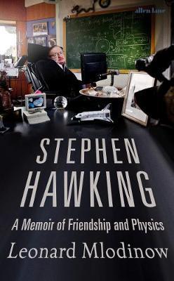 Obrázok Stephen Hawking : A Memoir of Friendship and Physics