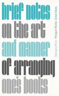 Obrázok Brief Notes on the Art and Manner of Arranging Ones Books