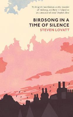Obrázok Birdsong in a Time of Silence