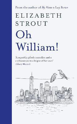 Obrázok Oh William! : From the author of My Name is Lucy Barton