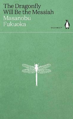 Obrázok The Dragonfly Will Be the Messiah