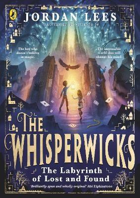 Obrázok The Whisperwicks: The Labyrinth of Lost and Found