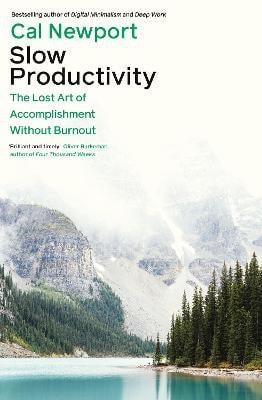 Obrázok Slow Productivity: The Lost Art of Accomplishment Without Burnout