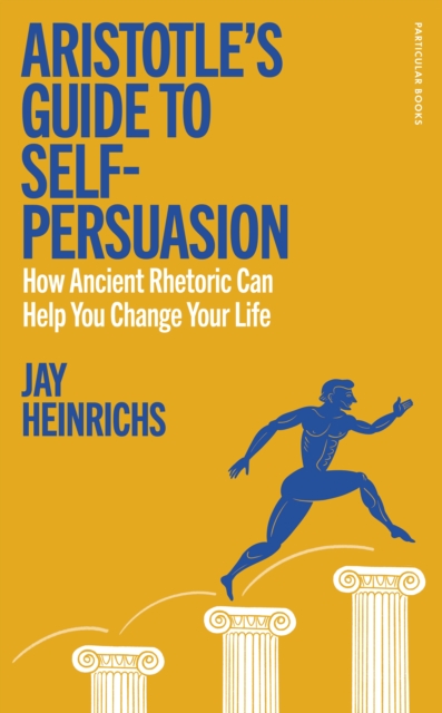 Obrázok Aristotles Guide to Self-Persuasion