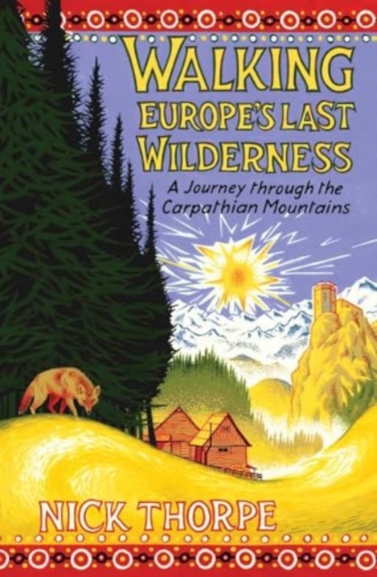 Obrázok Walking Europes Last Wilderness
