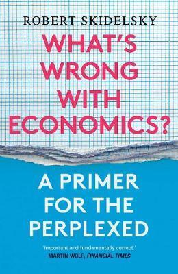 Obrázok Whats Wrong with Economics A Primer for the Perplexed