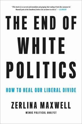 Obrázok The End of White Politics