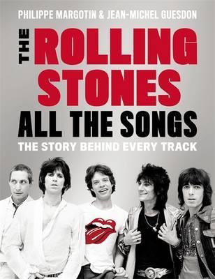 Obrázok The Rolling Stones All the Songs: The Story Behind Every Track