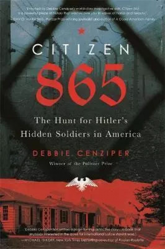 Obrázok Citizen 865 : The Hunt for Hitler´s Hidden Soldiers in America