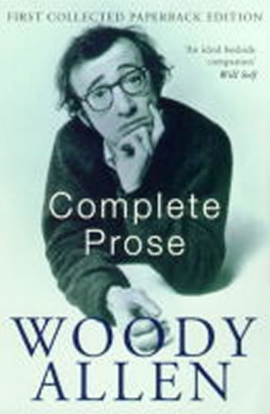 Obrázok The Complete Prose: Woody Allen