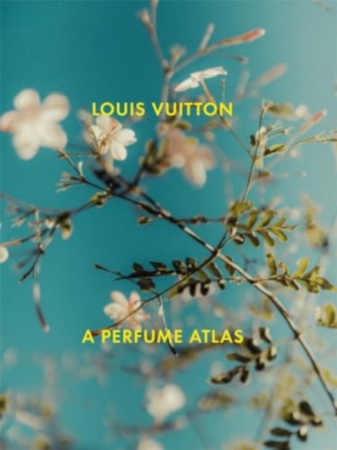 Obrázok Louis Vuitton: A Perfume Atlas