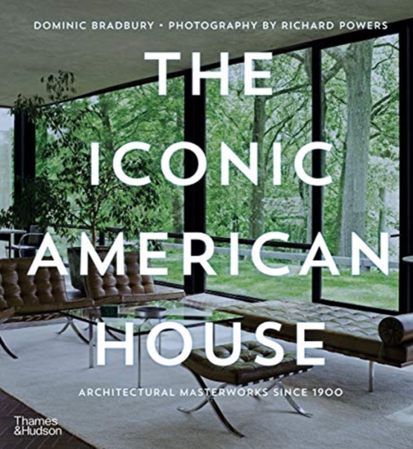 Obrázok The Iconic American House: Architectural Masterworks since 1900