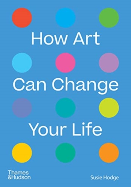 Obrázok How Art Can Change Your Life