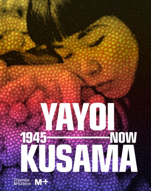 Obrázok Yayoi Kusama: 1945 to Now