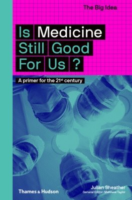 Obrázok Is Medicine Still Good for Us