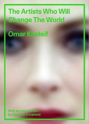 Obrázok The Artists Who Will Change the World