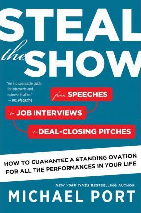 Obrázok Steal the Show: From Speeches to Job Interviews