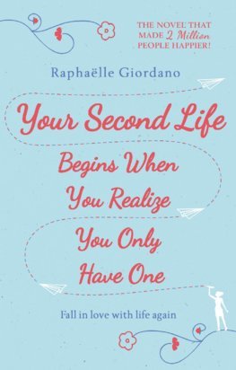 Obrázok Your Second Life Begins When You Realize You Only Have One