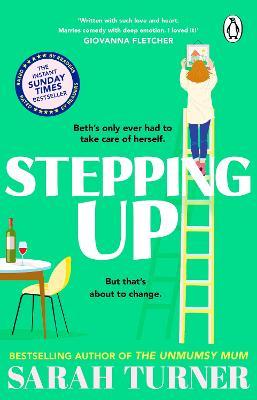 Obrázok Stepping Up: the joyful and emotional Sunday Times bestseller from the author of THE UNMUMSY MUM. Adored by readers