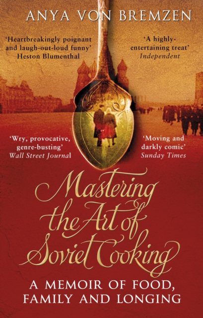 Obrázok Mastering the Art of Soviet Cooking