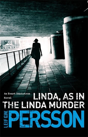 Obrázok Linda, As in the Linda Murder