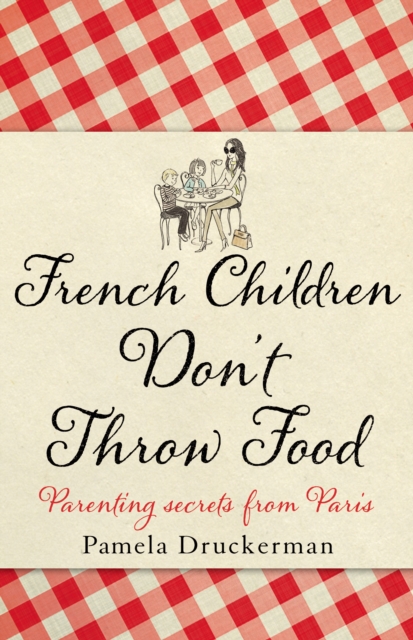 Obrázok French Children Don`t Throw Food