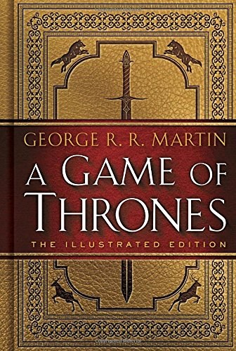 Obrázok A Game of Thrones: The Illustrated Edition: A Song of Ice and Fire: Book One