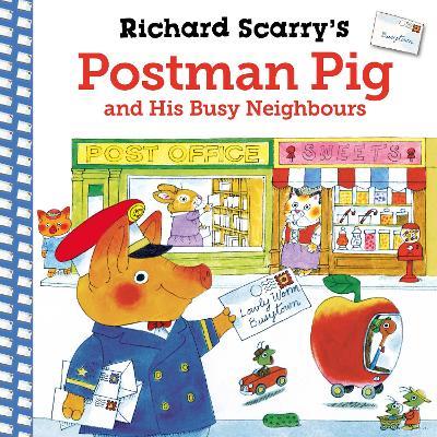 Obrázok Richard Scarry´s Postman Pig and His Busy Neighbours