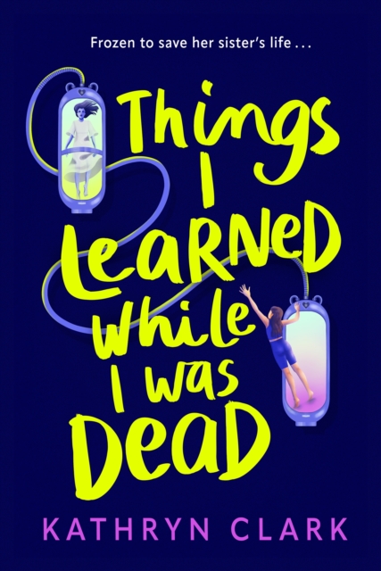 Obrázok Things I Learned While I Was Dead