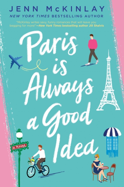 Obrázok Paris Is Always A Good Idea
