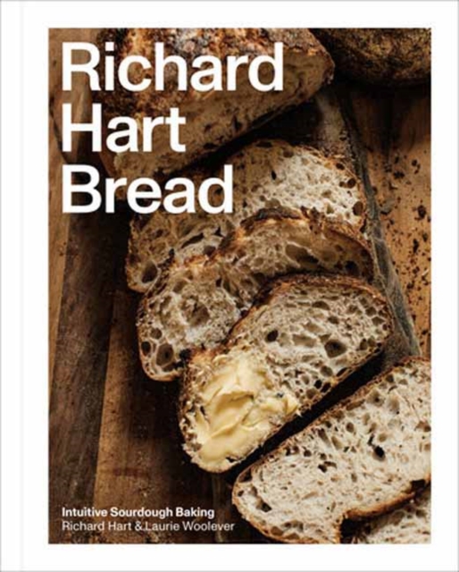 Obrázok Richard Hart Bread : Intuitive Sourdough Baking