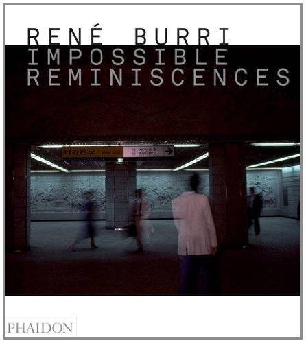 Obrázok Rene Burri Impossible Reminiscences