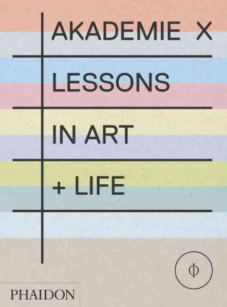 Obrázok Akademie X: Lessons in Art + Life