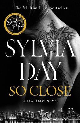 Obrázok So Close: The Unmissable New Novel from Multimillion International Bestselling Author Sylvia Day