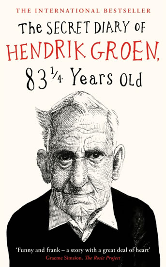 Obrázok The Secret Diary of Hendrik Groen, 83 1 Years Old