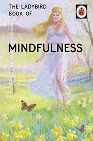 Obrázok The Ladybird Book Of Mindfulness