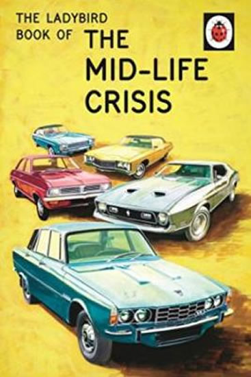 Obrázok The Ladybird Book Of The Mid-Life Crisis