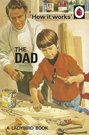 Obrázok How It Works: The Dad