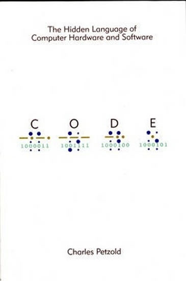 Obrázok Code: The Hidden Language of Computer Hardware and Software
