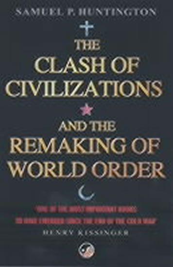 Obrázok The Clash of Civilizations : And the Remaking of World Order