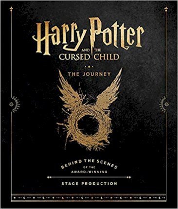 Obrázok Harry Potter and the Cursed Child: The Journey: Behind the Scenes of the Award-Winning Stage Production