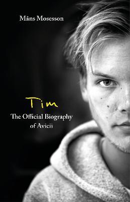 Obrázok Tim - The Official Biography of Avicii