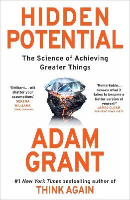 Obrázok Hidden Potential: The Science of Achieving Greater Things