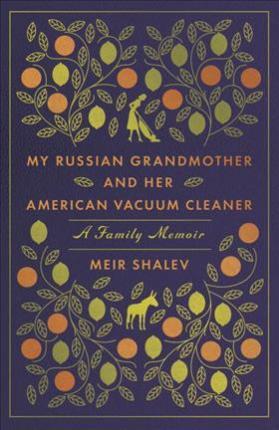 Obrázok My Russian Grandmother And Her American Vacuum Cleaner