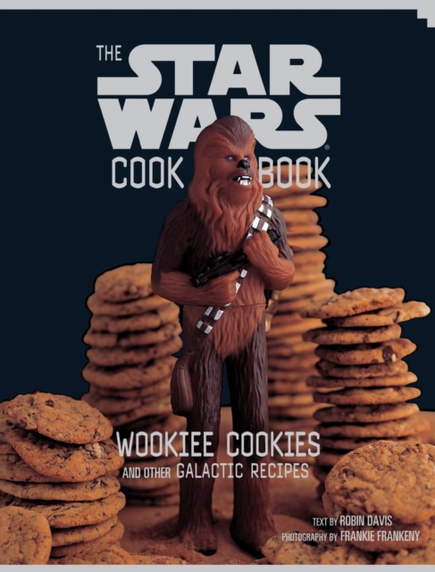 Obrázok The Star Wars Cookbook: Wookiee Cookies and Other Galactic Recipes