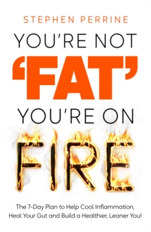 Obrázok Youre Not Fat, Youre On Fire