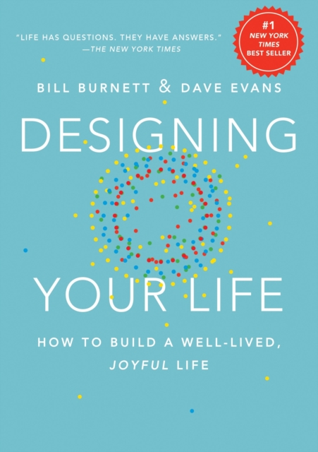 Obrázok Designing Your Life : How to Build a Well-Lived, Joyful Life