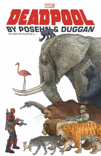 Obrázok Deadpool by Posehn Duggan The Complete Collection 1